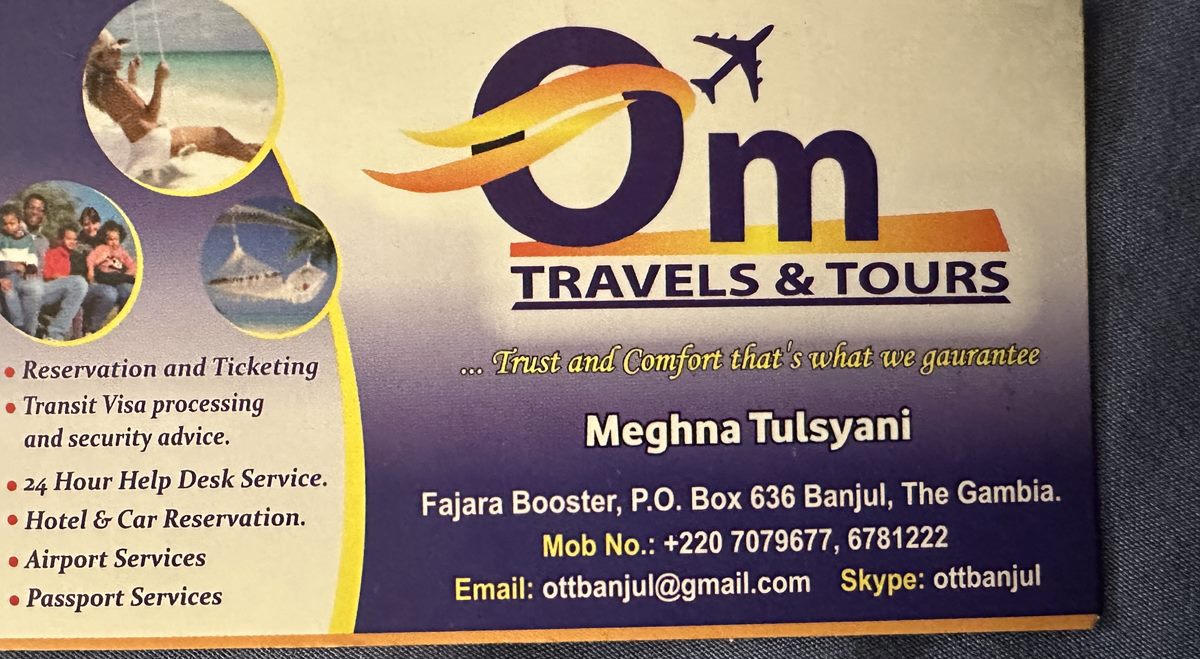 Om Travels & Tours — reservation and ticketing, visa processing, hotel and car reservation. Fajara Booster, Banjul. Call +220 707 9677